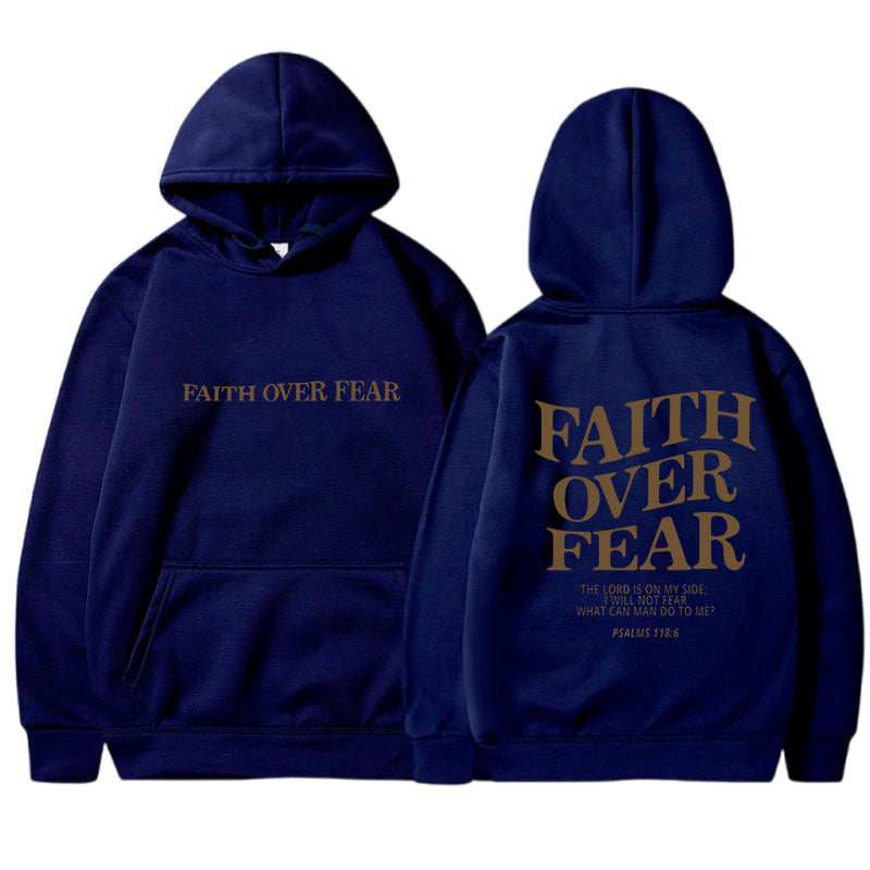 2023 New Hooded Long Sleeve Faith Over Fear Printed Sweatshirt